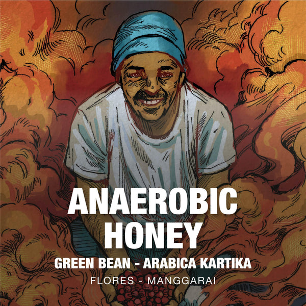Green Bean Arabica Anaerobic Honey Flores Manggarai - 1kg
